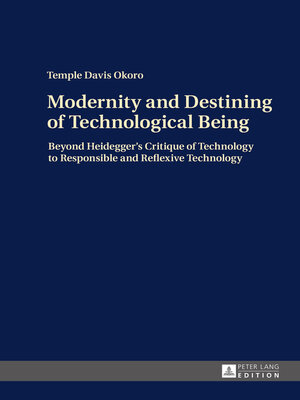 cover image of Modernity and Destining of Technological Being